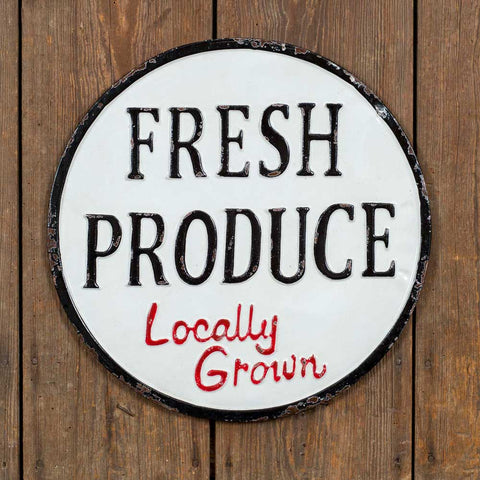 FRESH PRODUCE LOCALLY GROWN ROUND METAL SIGN - Avenue of Oaks Decor